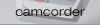 Camcorder